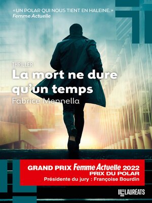 cover image of La mort ne dure qu'un temps--Prix du Polar, Grand Prix Femme Actuelle 2022